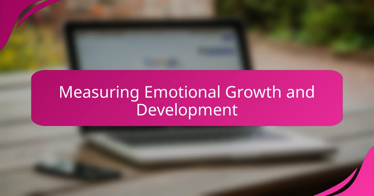 Measuring Emotional Growth and Development